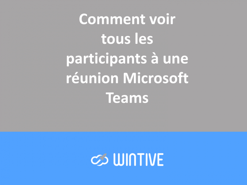 Comment voir tous les participants à une réunion Microsoft Teams