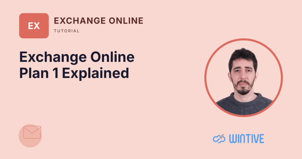 Exchange Online Plan 1 buyer guide