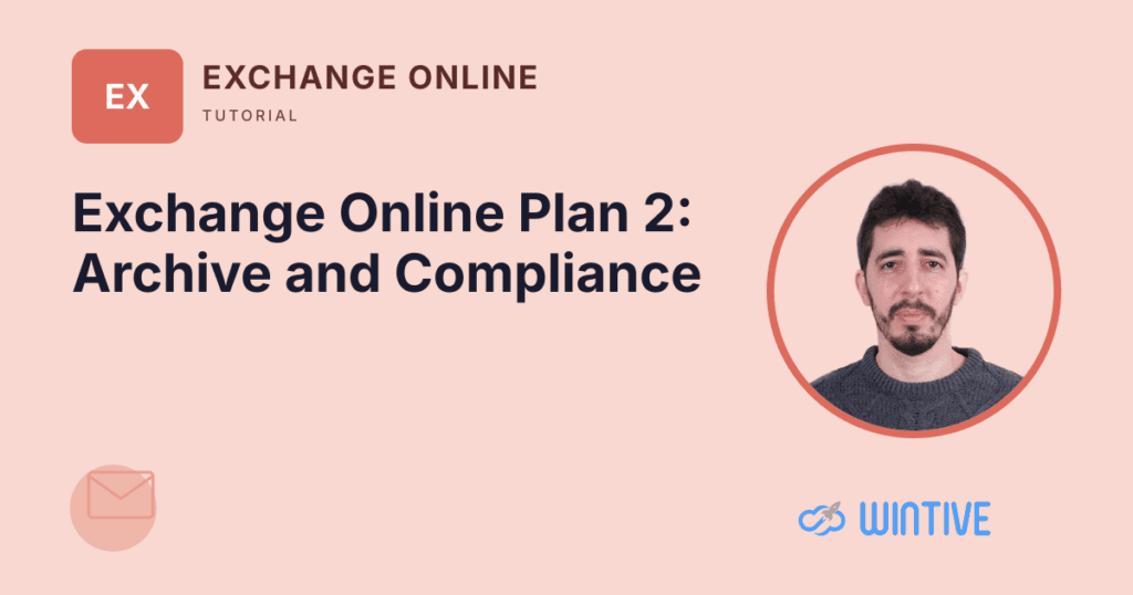 Exchange Online Plan 2 buyer guide