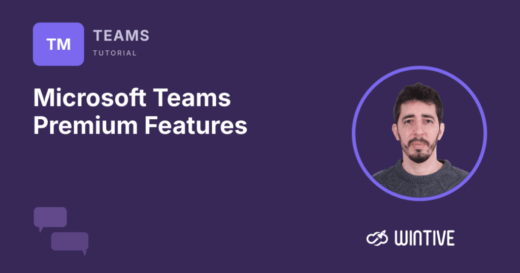 Microsoft Teams Premium features overview