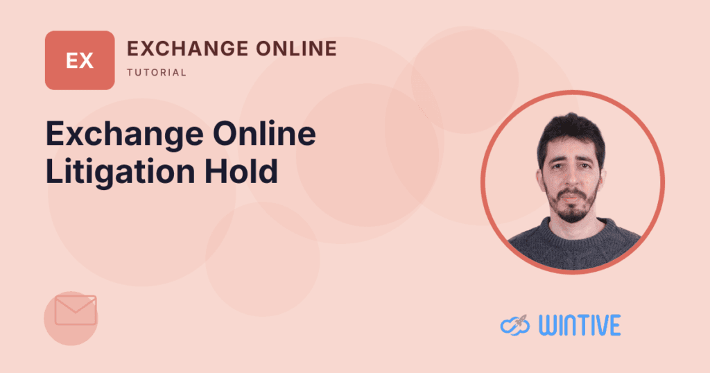 Exchange Online Litigation Hold