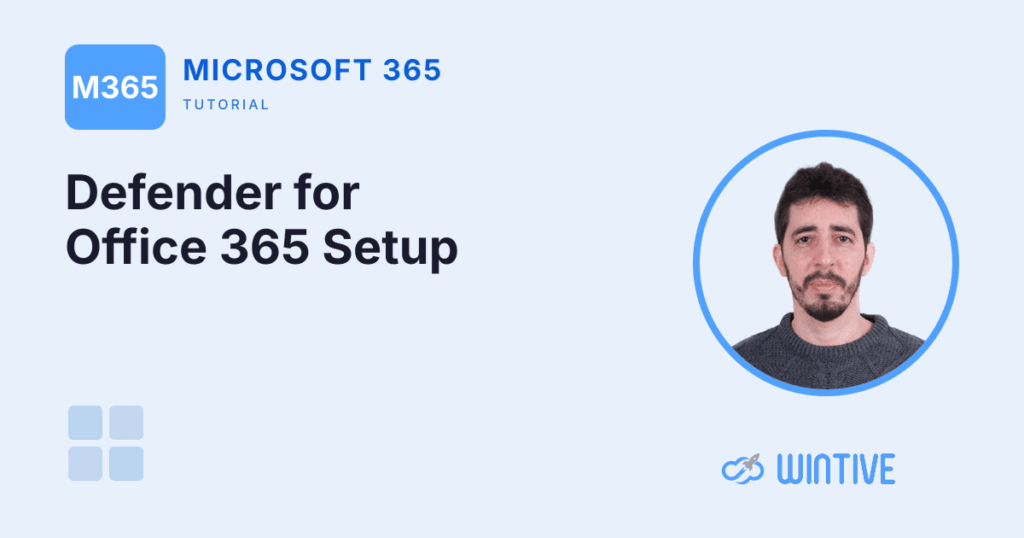 Wintive cover for email threat protection across the M365 tenant